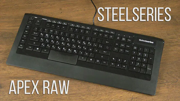 Распаковка SteelSeries Apex RAW