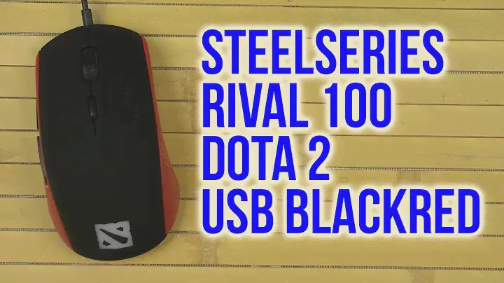 Распаковка SteelSeries Rival 100 Dota 2 USB Black/Red